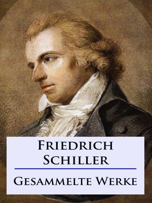 cover image of Friedrich Schiller--Sämtliche Werke
